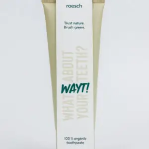 WAYT! What about your teeth?